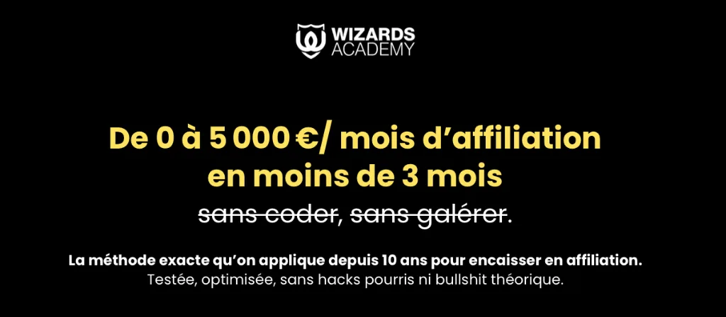 Wizards Academy avis - formation affiliation, YouTube et SEO